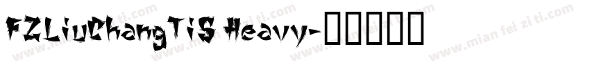 FZLiuChangTiS Heavy字体转换